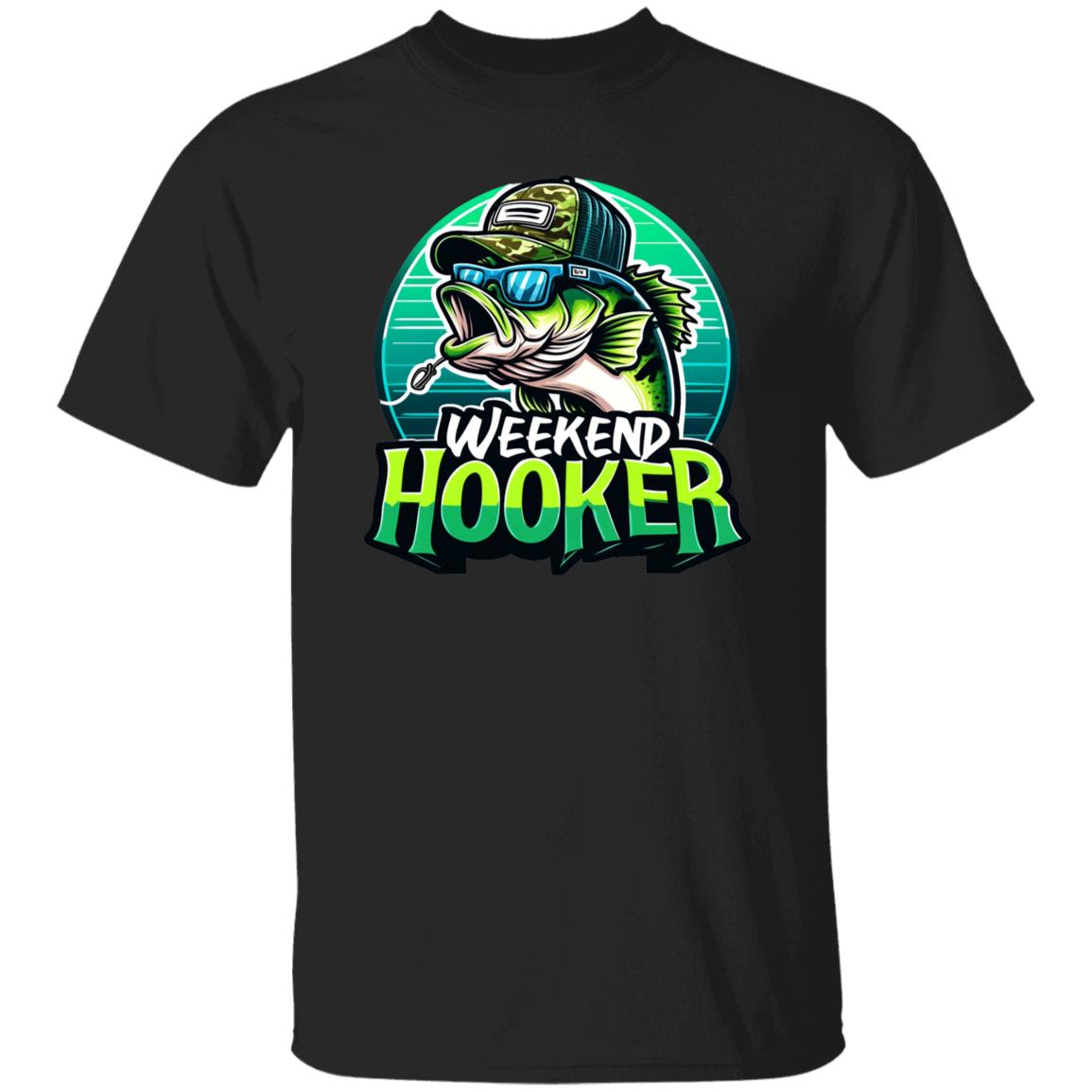 Weekend Hooker Fishing T Shirt