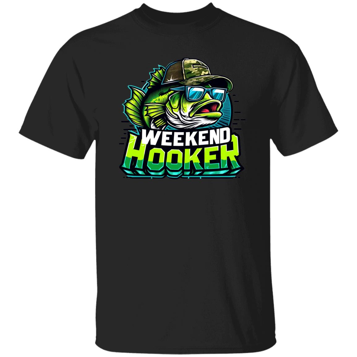 Weekend Hooker Fishing T Shirt