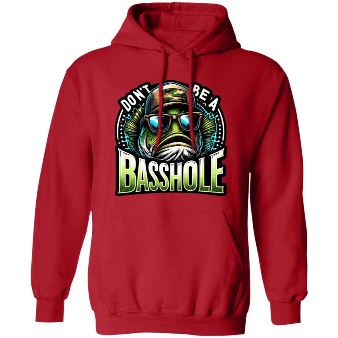 Don't Be A Basshole Hoodie