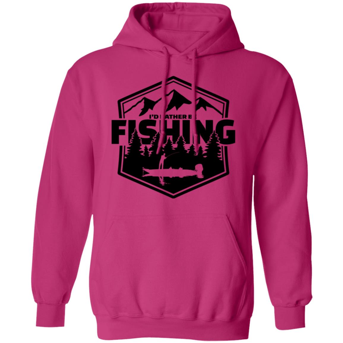 I'd Rather Be Fishing Hoodie