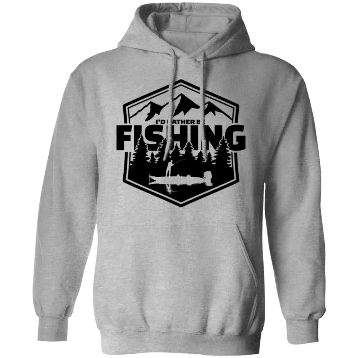 I'd Rather Be Fishing Hoodie