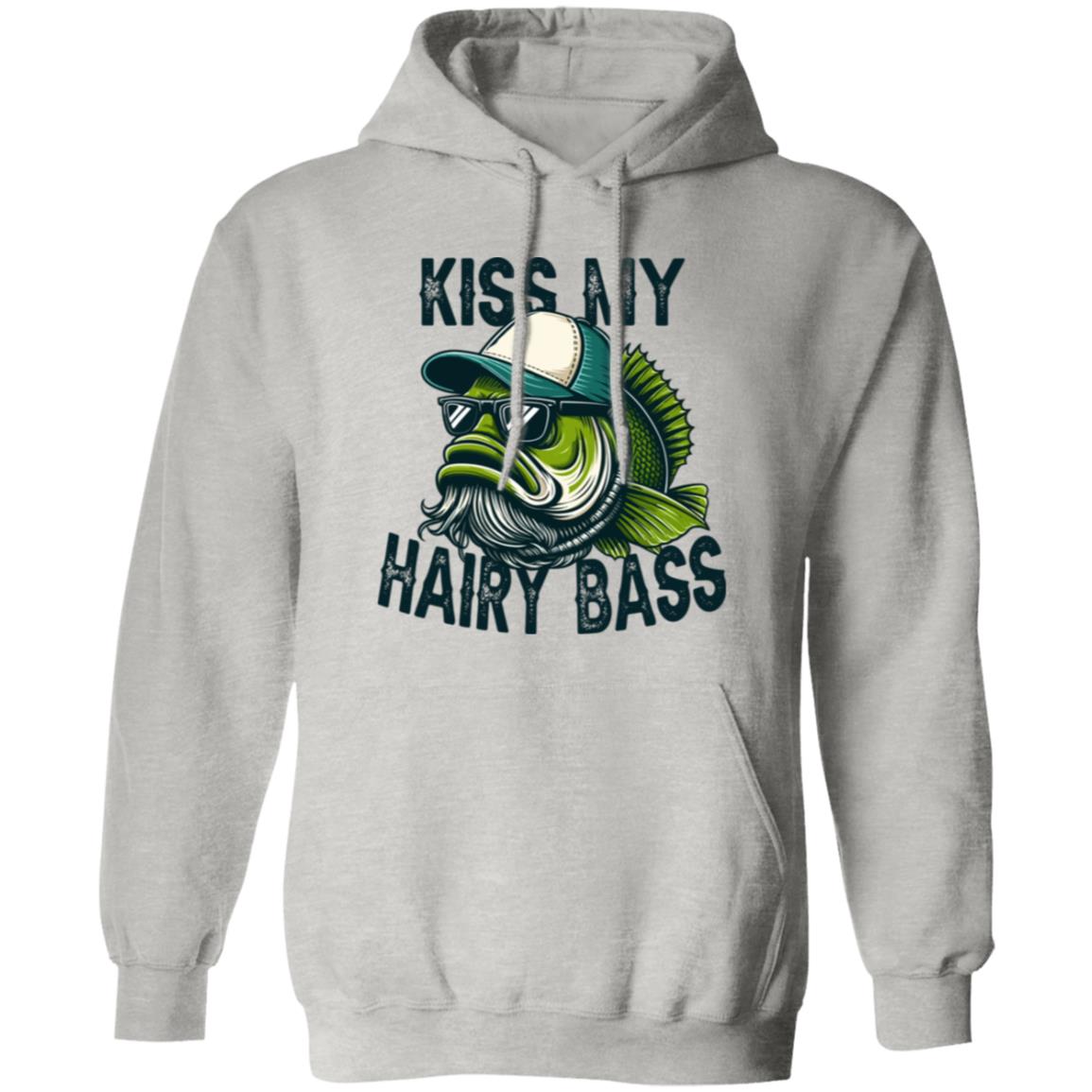 Kiss My Hairy Bass Hoodie