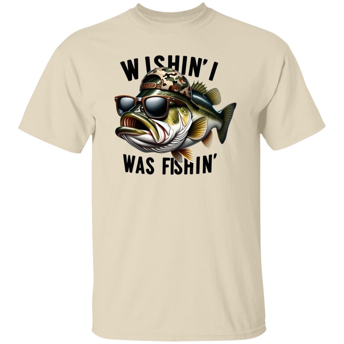 Wishin' I Was Fishing T Shirt