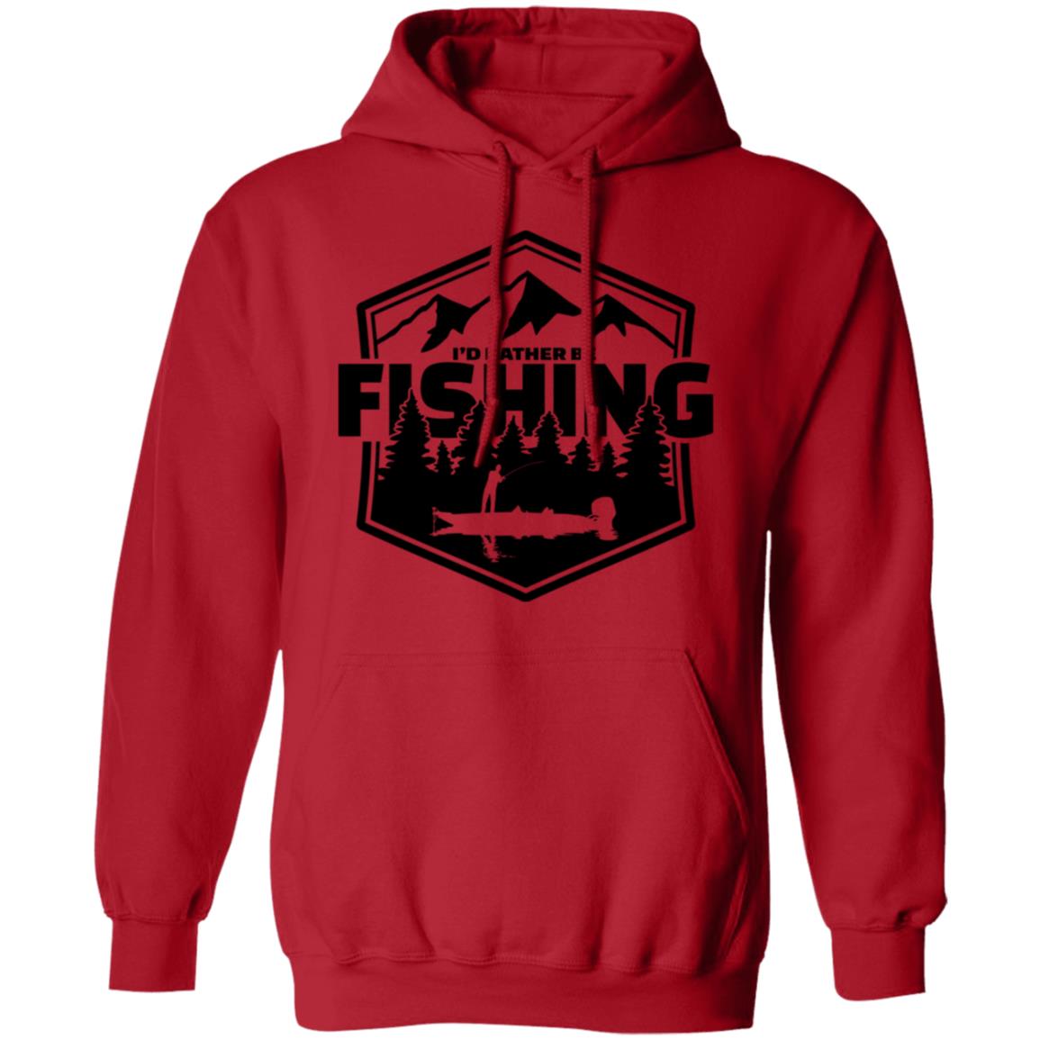 I'd Rather Be Fishing Hoodie