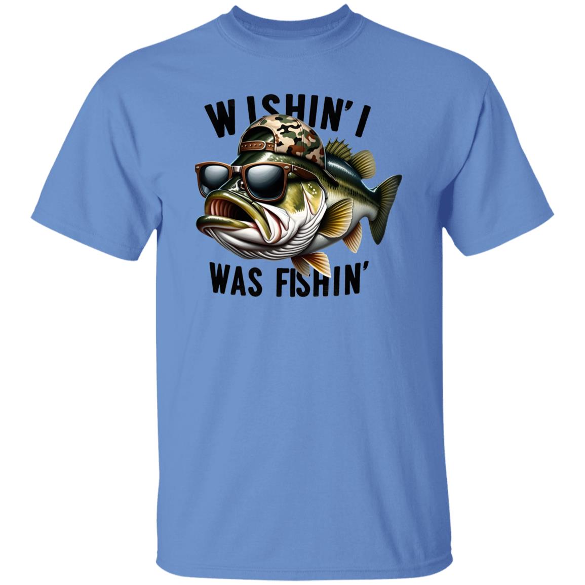 Wishin' I Was Fishing T Shirt