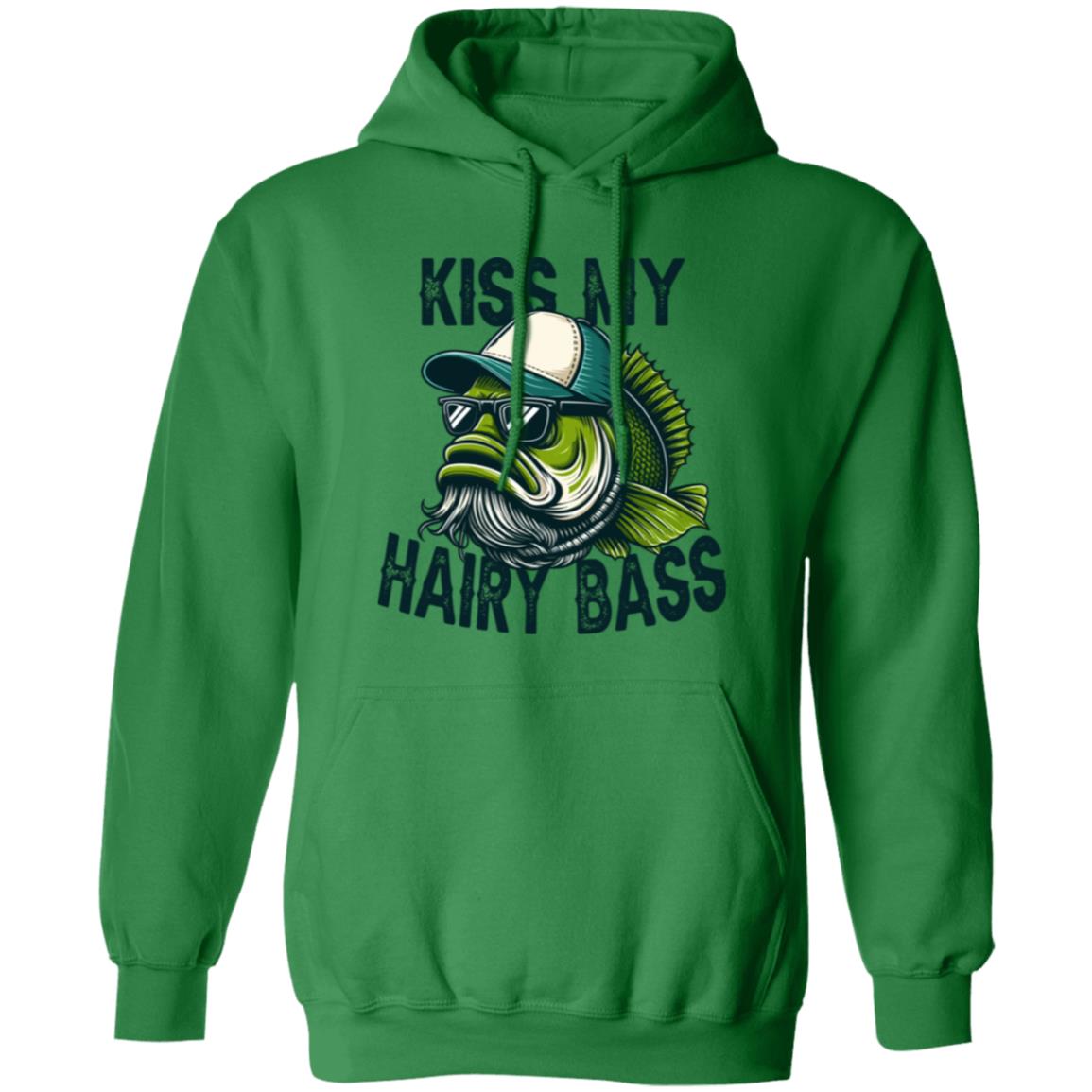 Kiss My Hairy Bass Hoodie