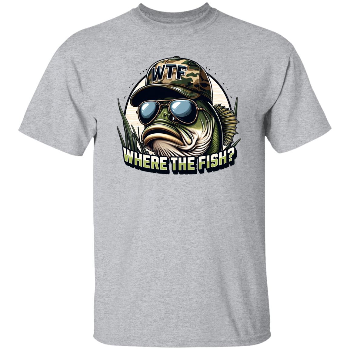 Where The Fish? Fishing T Shirt