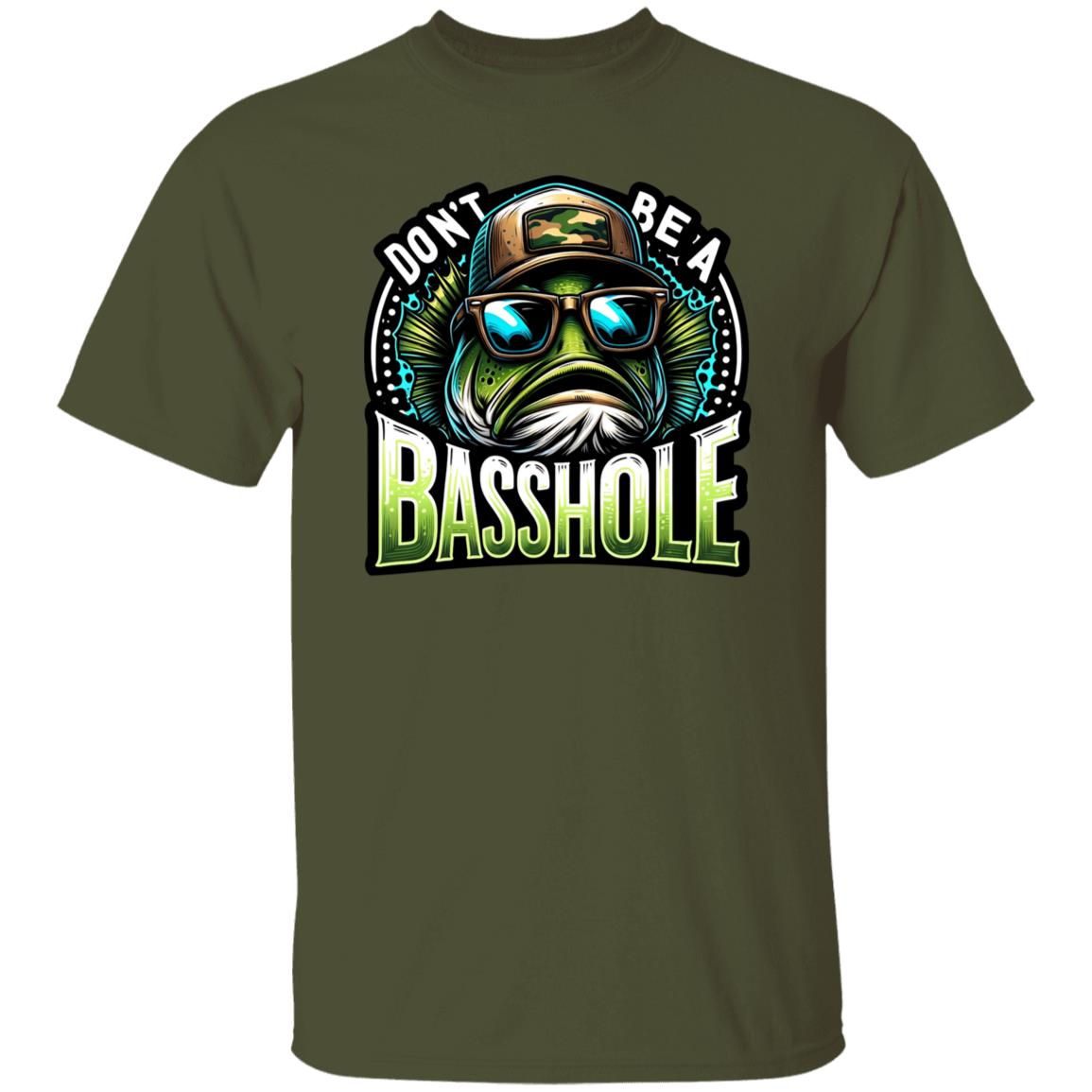 Dont Be A Basshole Fishing T Shirt