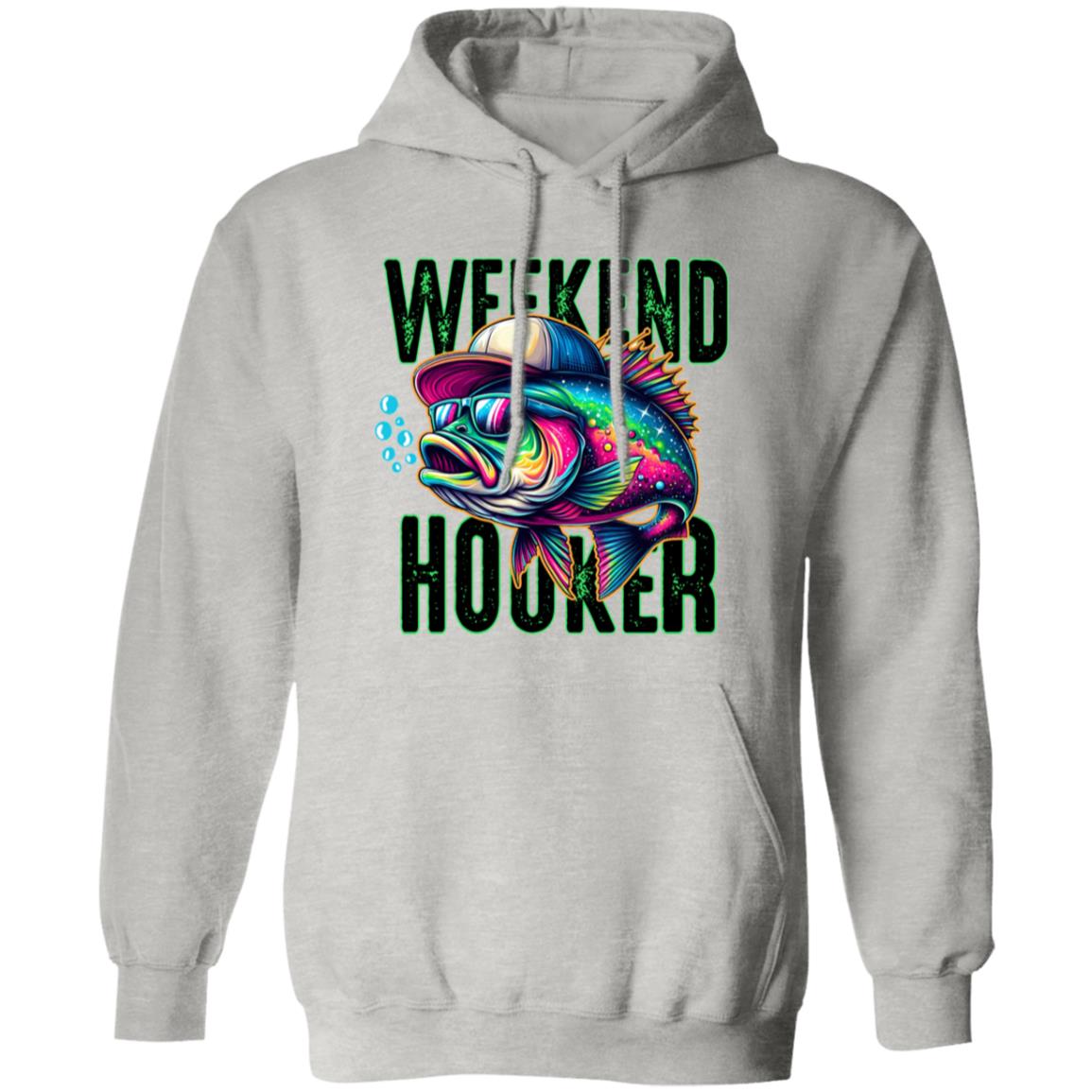Weekend Hooker Hoodie