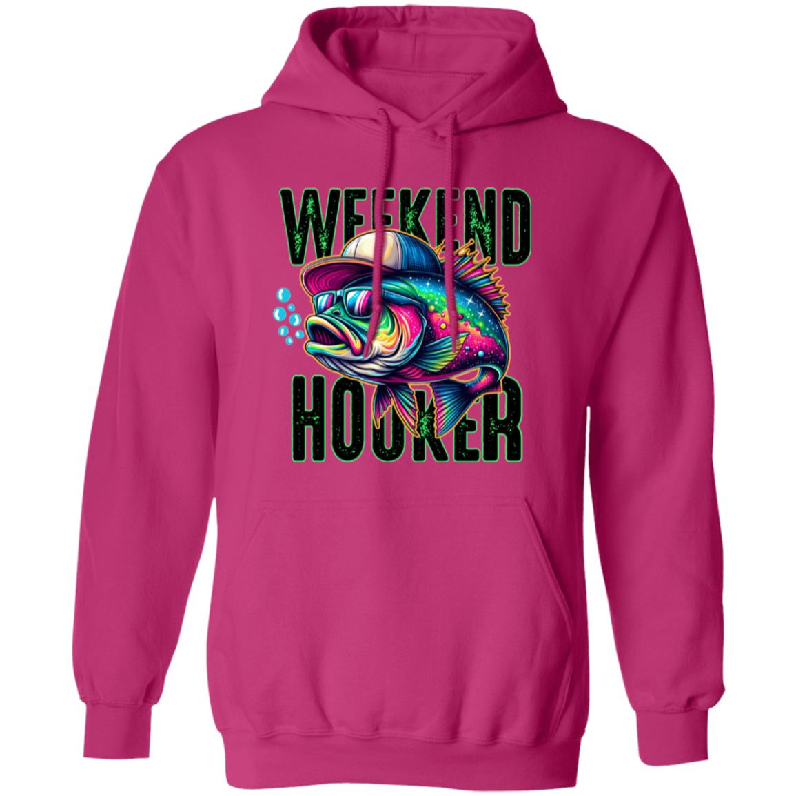 Weekend Hooker Hoodie