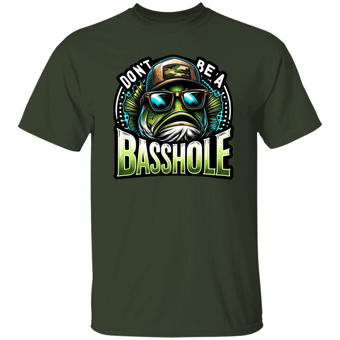 Dont Be A Basshole Fishing T Shirt