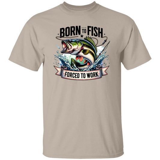 Born To Fish Forced To Work Fishing T Shirt