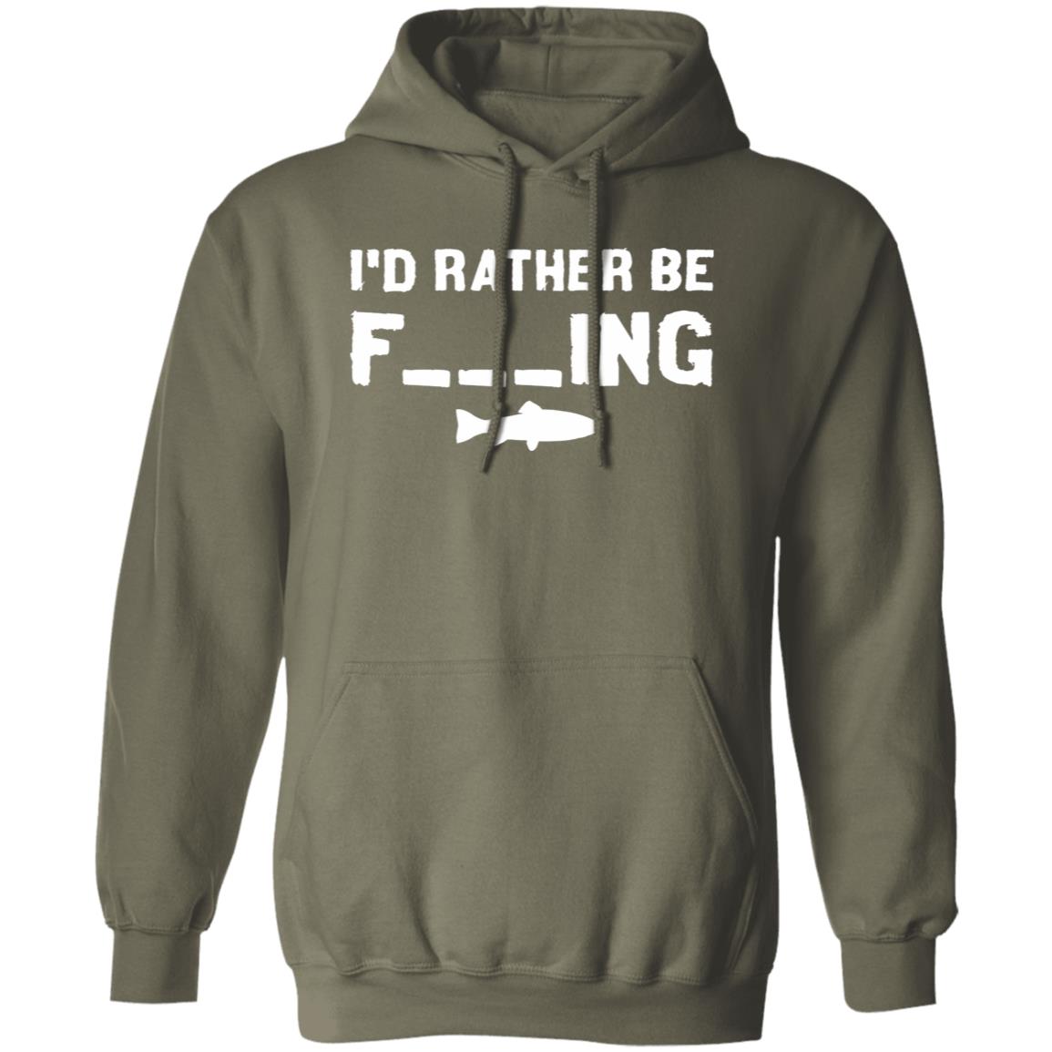 I'd Rather Be Fishing Hoodie (White Text)