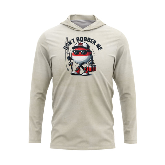 Dont Bobber Me UPF50 Performance Fishing Hoodie